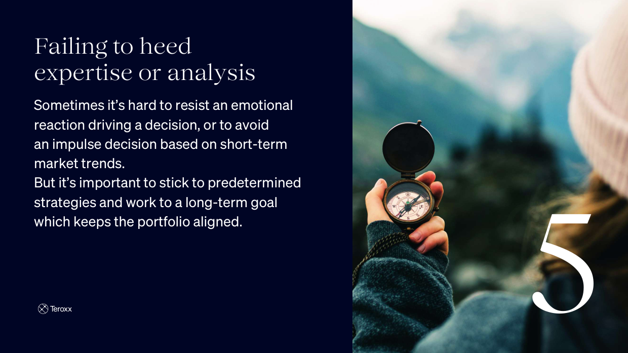 Close-up of a person holding a compass in the mountains with text overlay: "Failing to heed expertise or analysis – Sometimes it’s hard to resist an emotional reaction… But it’s important to stick to predetermined strategies and long-term goals."
