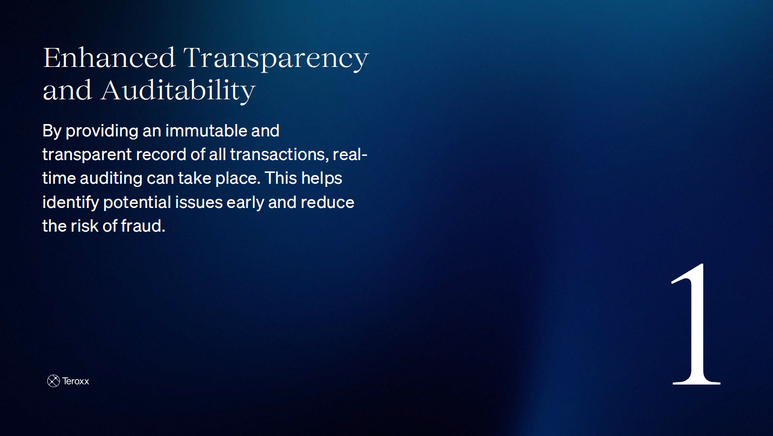 Slide titled “Enhanced Transparency and Auditability” describing Blockchain’s immutable records and real-time auditing to reduce fraud risk.