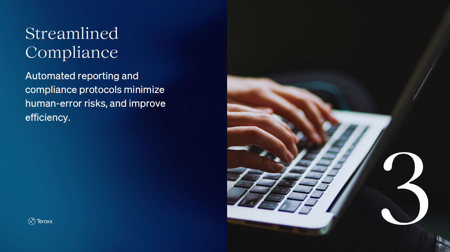 Slide titled “Streamlined Compliance” showing hands typing on a laptop, emphasizing automated reporting and reduced human error