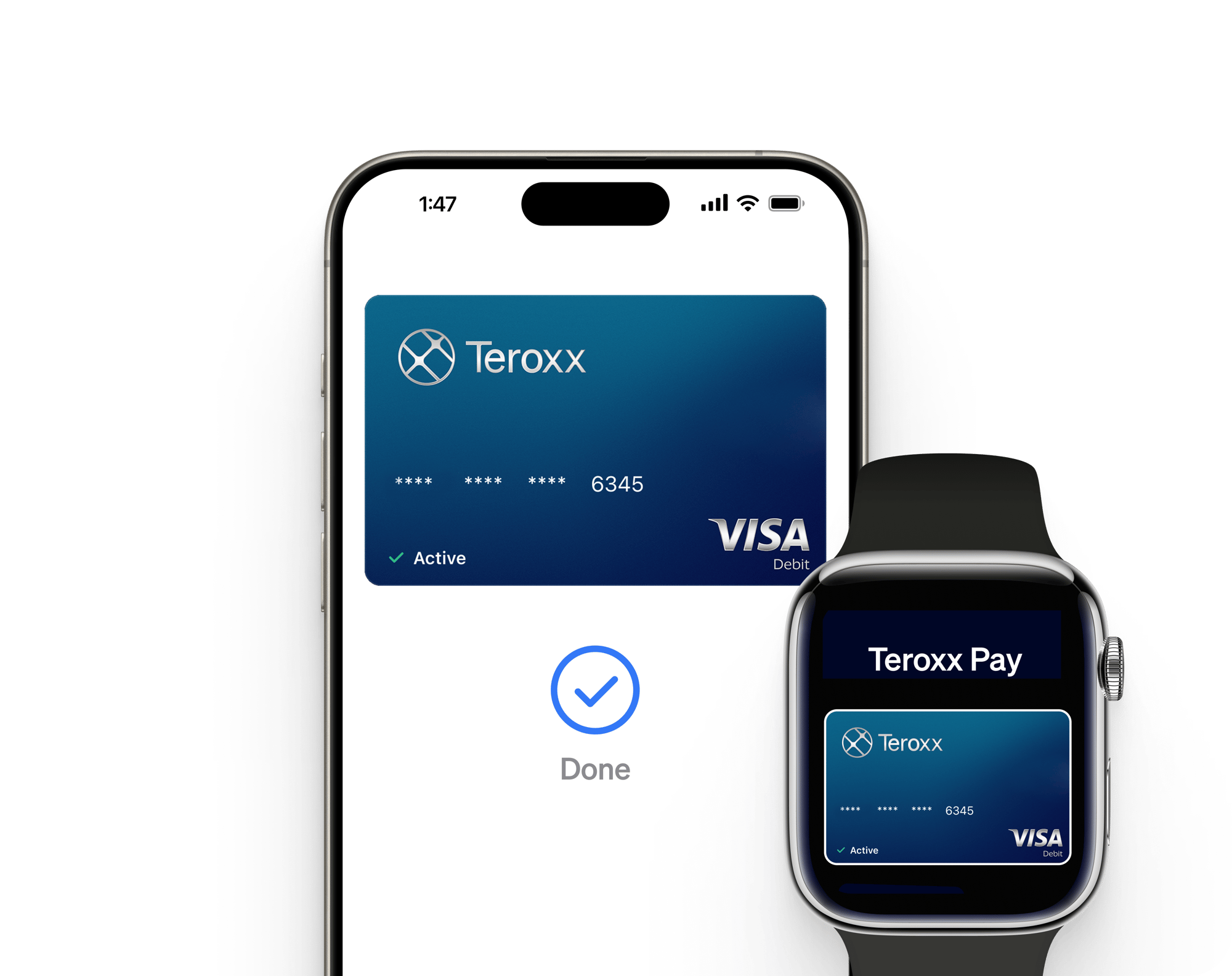 Phone and smartwatch showing an active Teroxx Visa card in Apple Pay